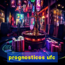 prognosticos ufc